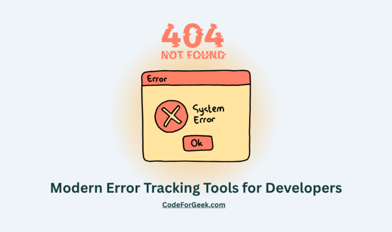 Modern Error Tracking Tools for Developers