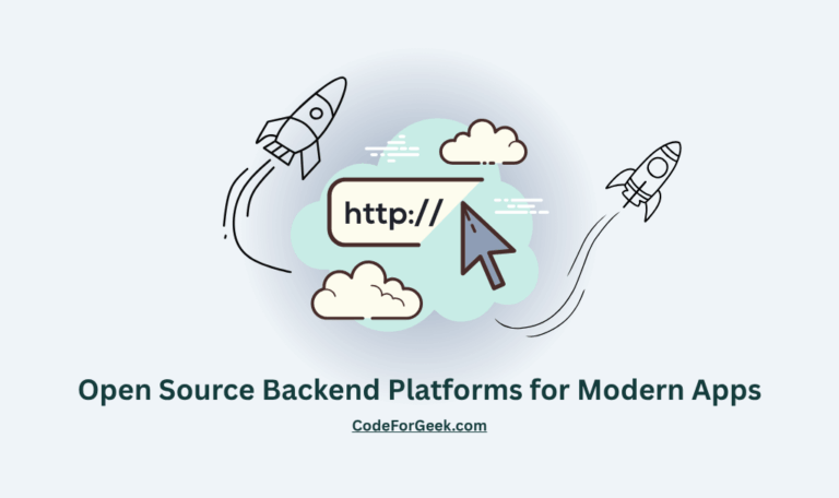 Open Source Backend Platforms for Modern Apps