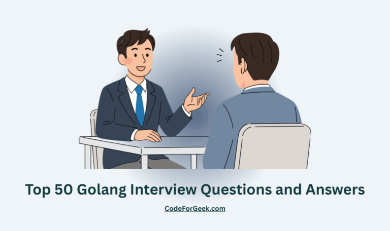 Top 50 Golang Interview Questions and Answers