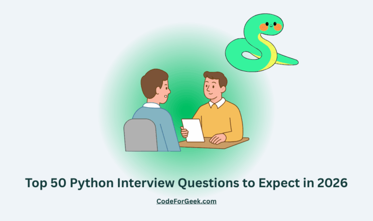 Top 50 Python Interview Questions to Expect in 2026