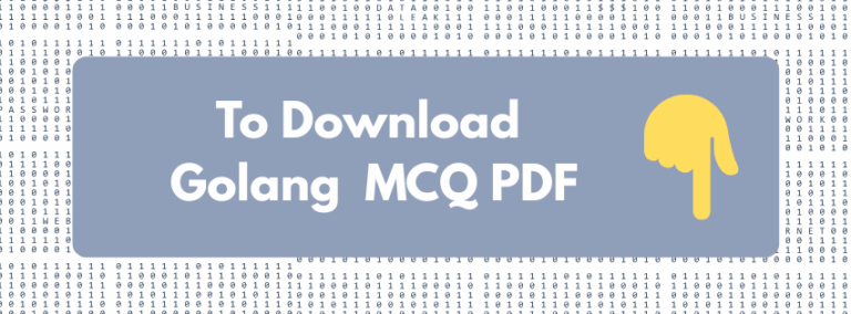 Top 100 Golang MCQ [Free PDF Download] | CodeForGeek