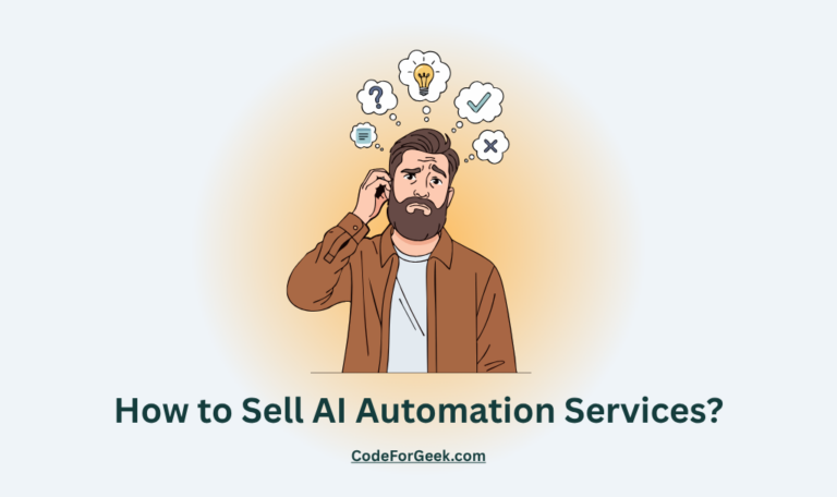 How to Sell AI Automation Services