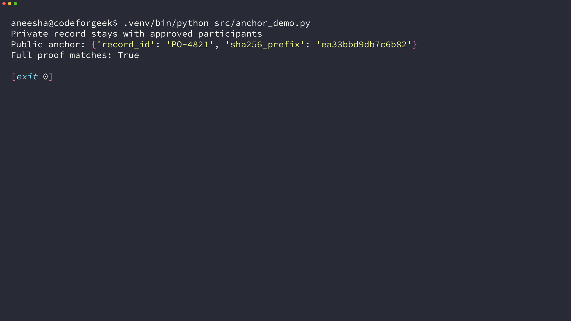 Terminal output showing a private-record hash anchor and a matching proof