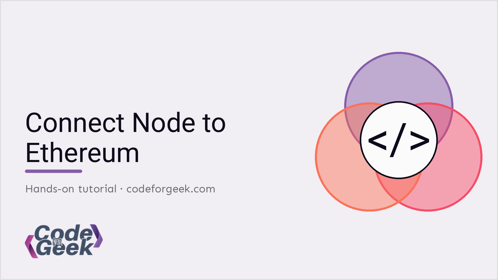 Connect Node to Ethereum tutorial banner