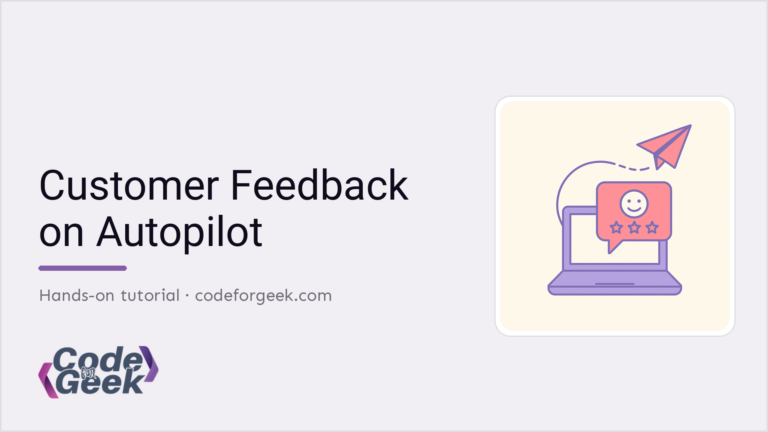 Featured banner: Customer Feedback on Autopilot