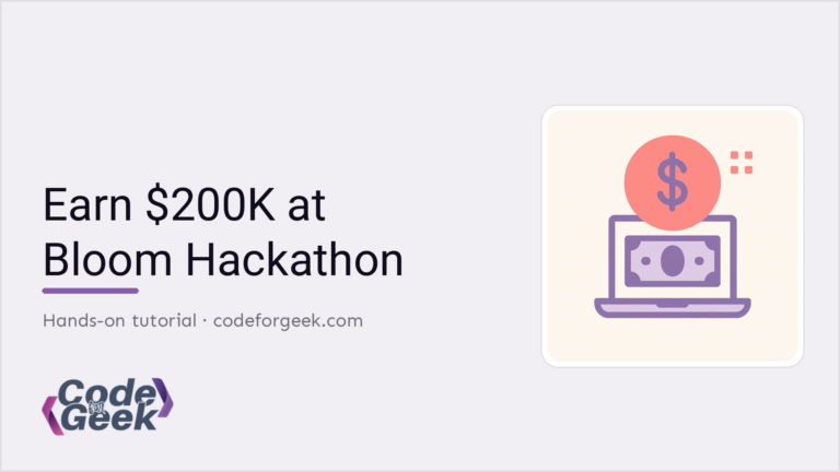 Featured banner: Earn $200K at Bloom Hackathon