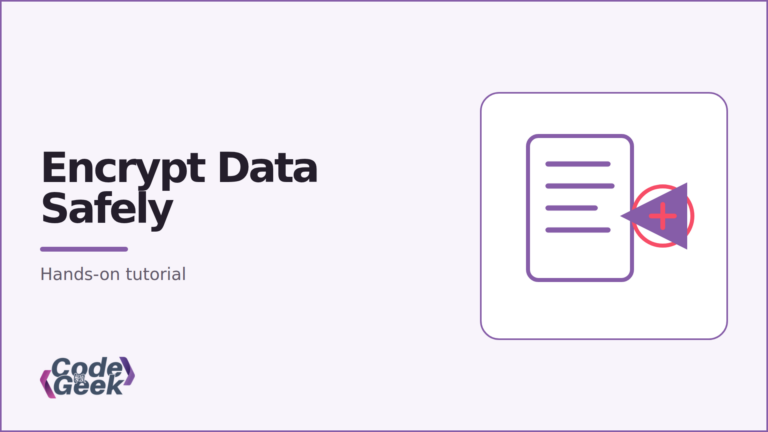 CodeForGeek banner showing Encrypt Data Safely and a secure document illustration