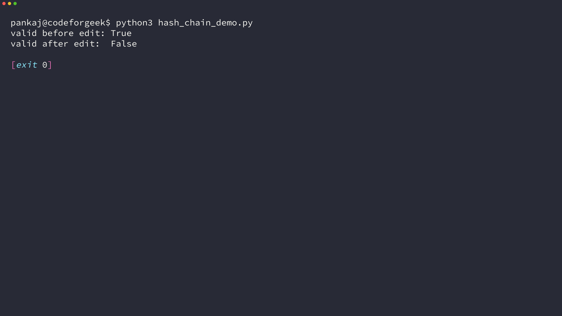 Terminal output showing a hash chain is valid before a transaction edit and invalid afterward
