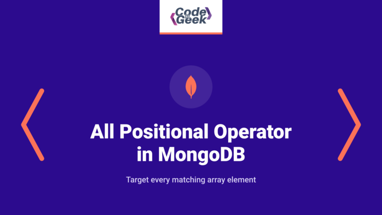 $[] All Positional Operator in MongoDB – Easy 2021 Guide