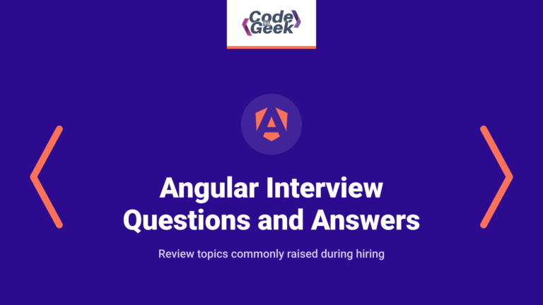Angular Interview Questions and Answers