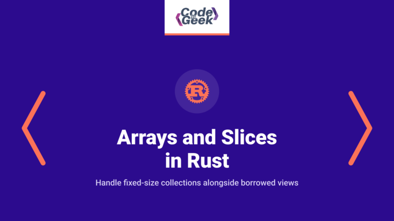 Arrays and Slices in Rust