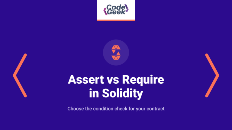 Assert vs Require in Solidity: Which One to Use When