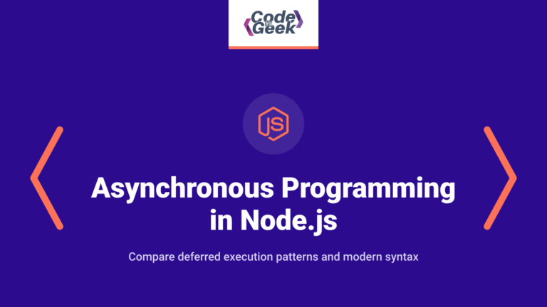 Asynchronous Programming in Node.js: Callback, Promises & Async/Await
