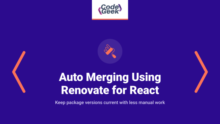 Auto Merging Using Renovate for React Applications