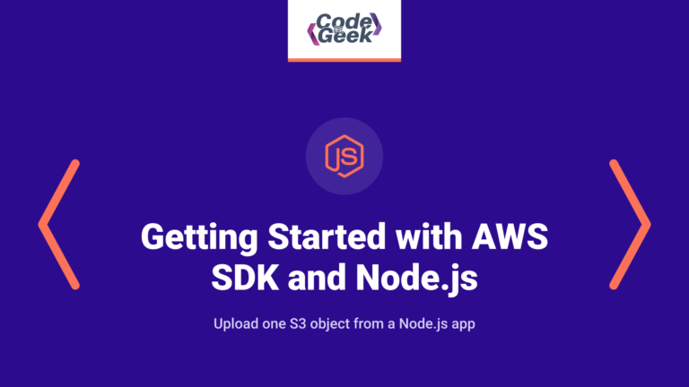 Getting Started with AWS SDK and Node.js: Interacting with AWS Services