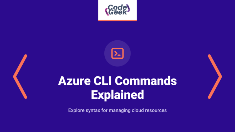 Azure CLI Commands Explained with Examples – Complete Guide (2026)