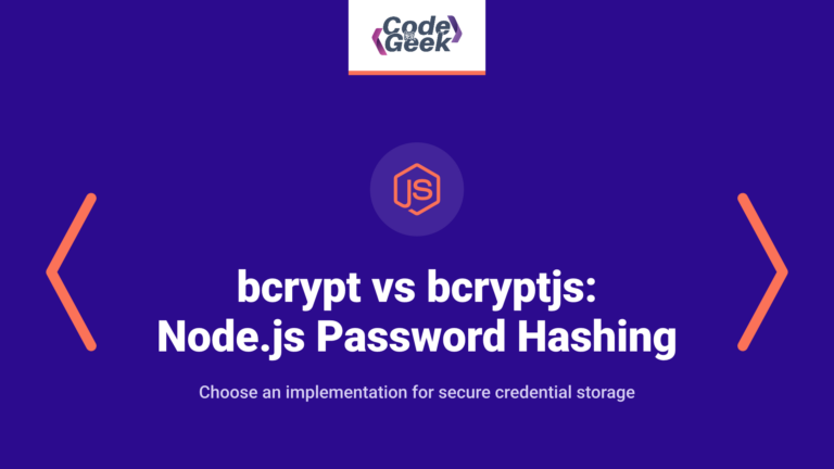 bcrypt vs bcryptjs: Which Node.js Password Hashing Library Should You Use?