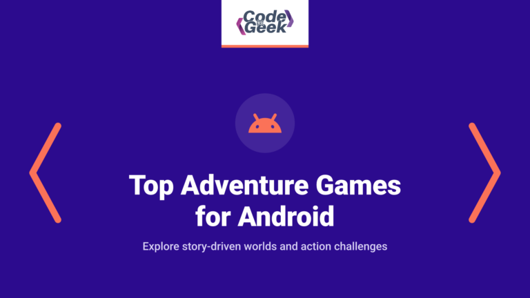 Top 25 Best Adventure Games for Android