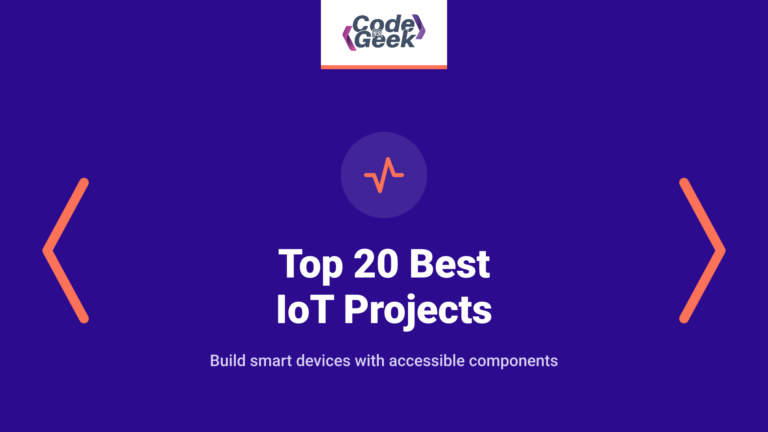 Top 20 Best IoT Projects