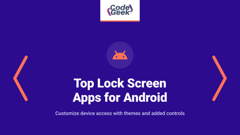Top 23 Best Lock Screen Apps for Android