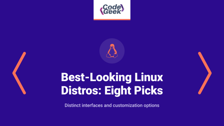 Best-Looking Linux Distros: Eight Picks and the Desktops Behind Them