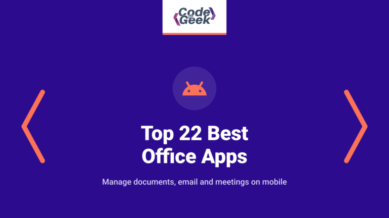 Top 22 Best Office Apps for Android