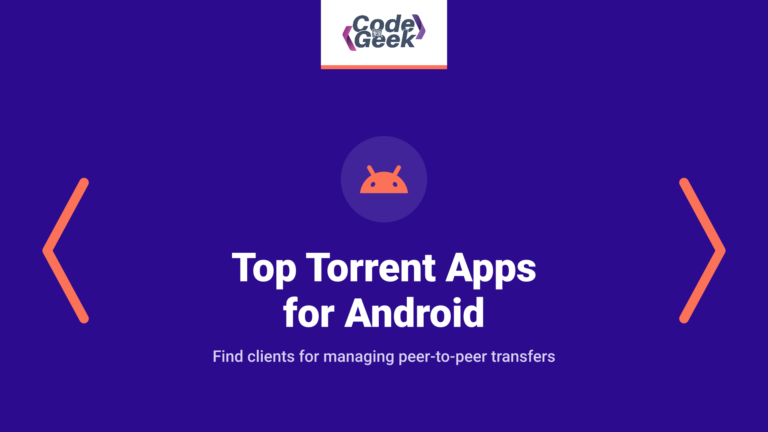Top 25 Best Torrent Apps for Android