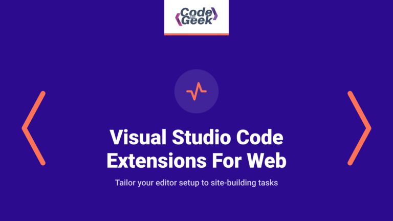 Top 15 Best Visual Studio Code Extensions For Web Development