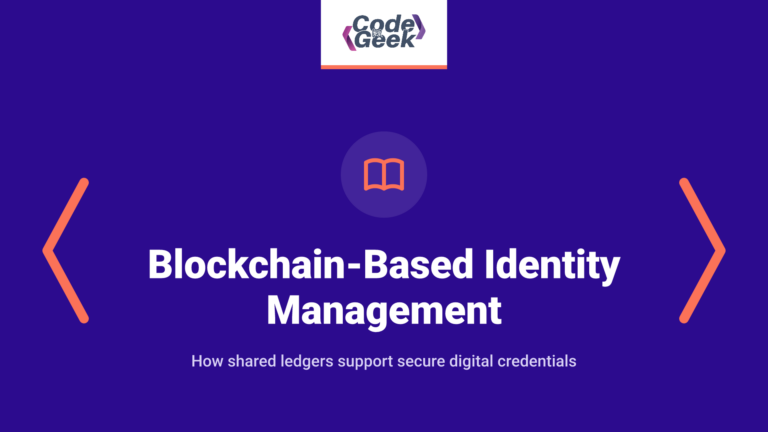 Blockchain-Based Identity Management Explained
