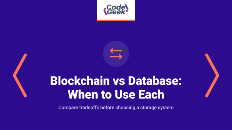 Blockchain vs Database: Differences and When to Use Each