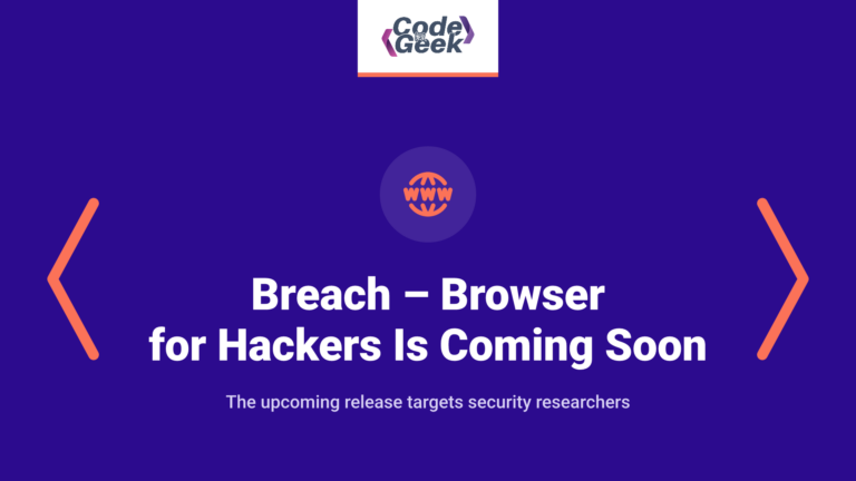 Breach – Browser for hackers is coming soon !