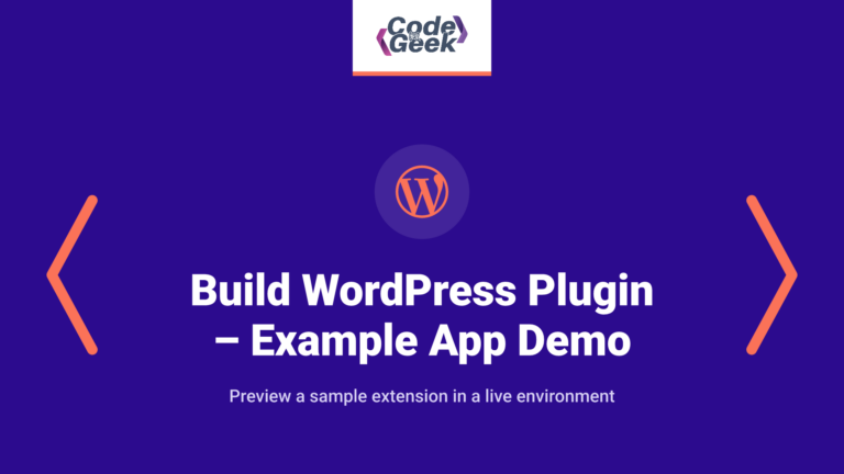 How to Build WordPress Plugin – Example App and Live Demo