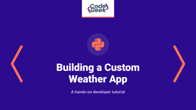 Building a Custom Weather App with API Integration