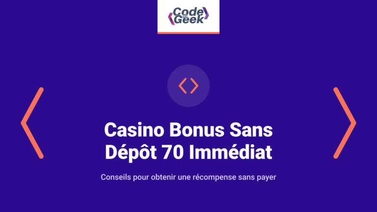 Casino Bonus Sans Dépôt 70 Immédiat Conseil Gratuites