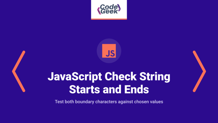 JavaScript Program to Check Whether a String Starts and Ends with Certain Characters