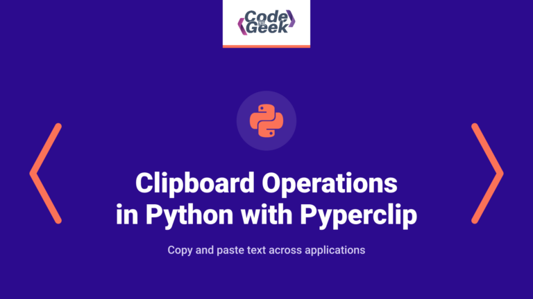 Clipboard Operations in Python with Pyperclip – An Easy Guide