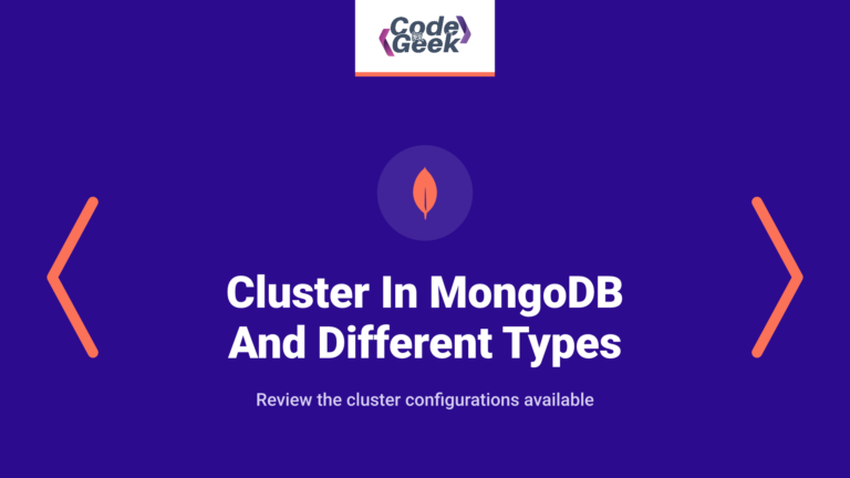 Cluster In MongoDB And Different Types Of Clusters In MongoDB