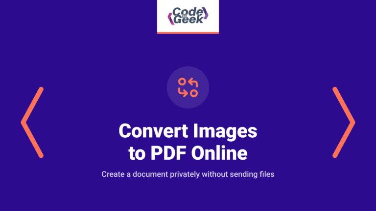 Convert Images to PDF Online (Free, Secure, No Upload)