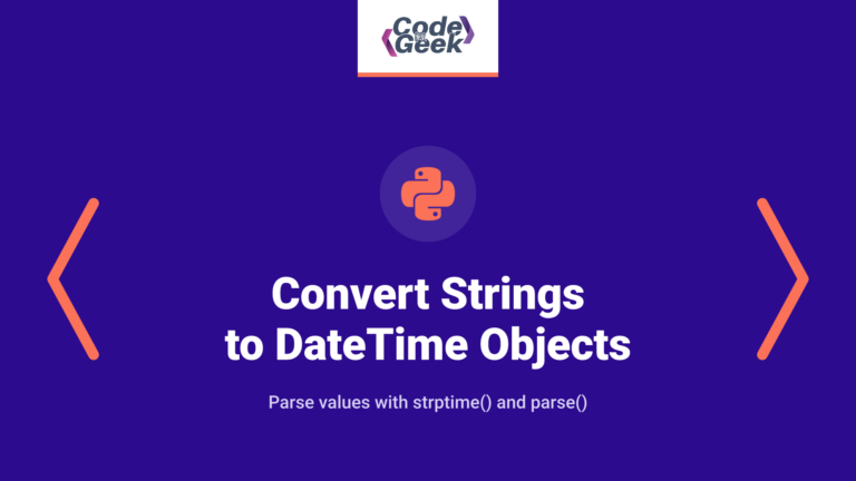 Convert Strings to DateTime Objects: strptime() & parse()