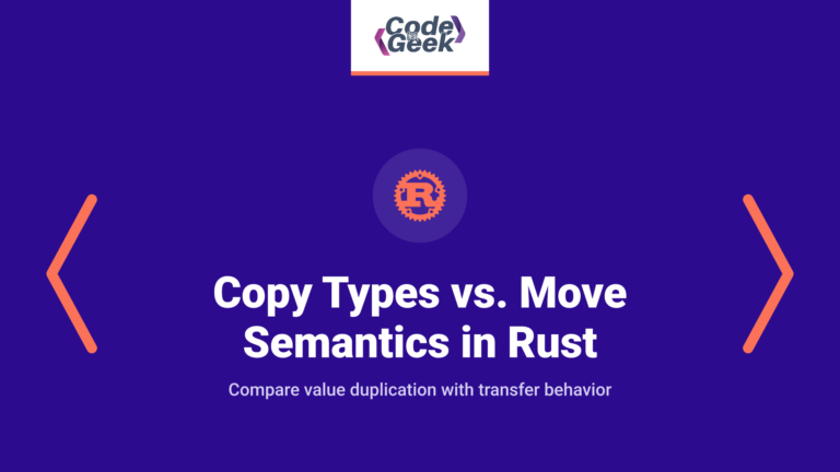 Copy Types vs. Move Semantics in Rust