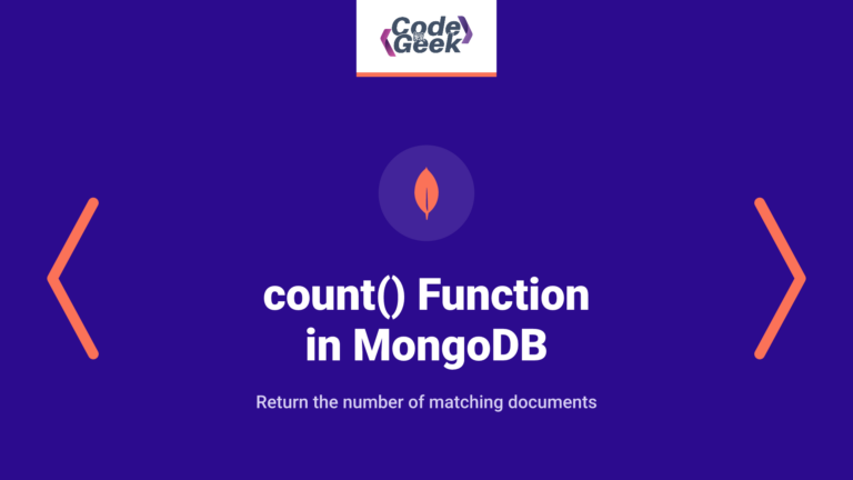 count() Function in MongoDB – Comprehensive 2021 Guide