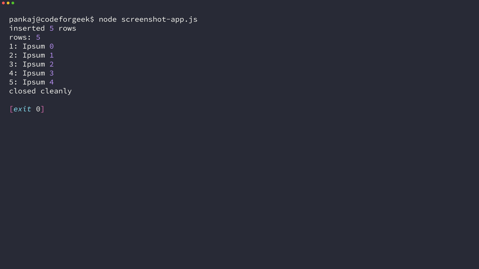 Terminal output showing inserted 5 rows and SELECT returning five Ipsum rows with closed cleanly
