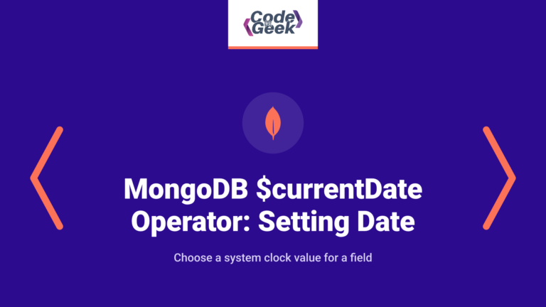 MongoDB $currentDate Operator: Setting Current Date or Timestamp