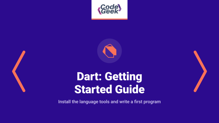 Dart: Getting Started Guide 2023