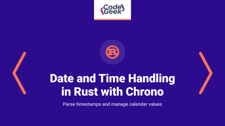 Date and Time Handling in Rust with Chrono