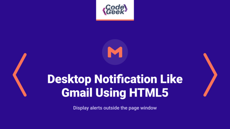 Desktop Notification Like Gmail using HTML5