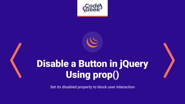 How to Disable a Button in jQuery Using the prop() Method