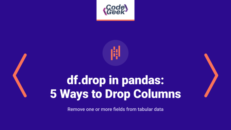 df.drop in pandas: 5 ways to drop one or more columns
