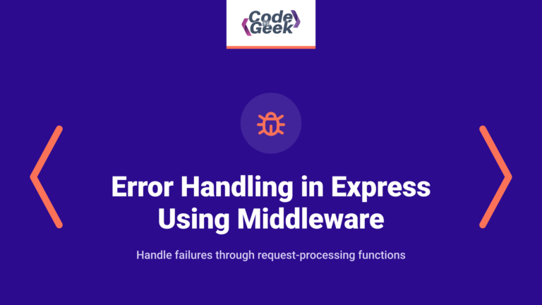 Error handling in Express using Middleware