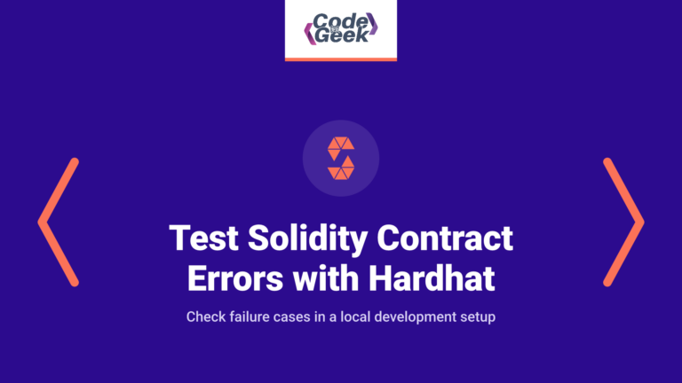Test Solidity Smart Contract Errors with Hardhat